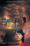 The Infinity Trap - Ian C. Douglas