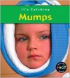 Mumps - Elizabeth Laskey