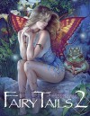 Fairy Tails 2 - A Gallery Girls Collection - Sal Quartuccio