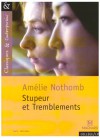 Stupeur et tremblements - Amélie Nothomb