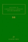 Advances in Carbohydrate Chemistry and Biochemistry, Volume 56 - Derek Horton, Sue Horton