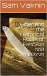 Hitler and the Historical Roots of Fascism and Nazism - Sam Vaknin