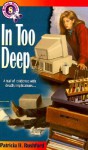 In Too Deep - Patricia H. Rushford