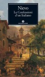 Le confessioni d'un italiano (Oscar grandi classici) (Italian Edition) - Ippolito Nievo