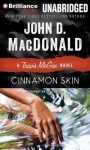 Cinnamon Skin - John D. MacDonald, Robert Petkoff