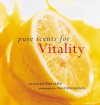 Pure Scents for Vitality (Pure Scents) - Joannah Metcalfe