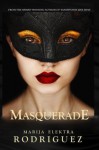 Masquerade - Marija Elektra Rodriguez, Belina Kortotsi