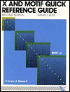 X and MOTIF Quick Reference Guide, Second Edition - Randi J. Rost