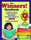 The Winners! Handbook: A Closer Look at Judy Freeman's Top-Rated Children's Books of 2009 - Judy Freeman