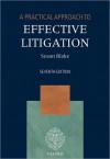 A Practical Approach to Effective Litigation - Susan Blake