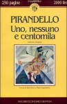 Uno, nessuno e centomila - Luigi Pirandello, Italo Borzi, Maria Argenziano