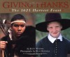 Giving Thanks: The 1621 Harvest Feast - Kate Waters