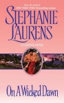 On a Wicked Dawn - Stephanie Laurens