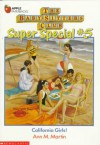 California Girls! (The Babysitters Club Special, #5) - Ann M. Martin