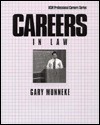 Careers in Law - Gary A. Munneke