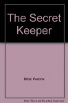 The Secret Keeper - Mitali Perkins