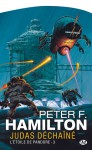 Judas déchaîné (L'Étoile de Pandore, #3) - Peter F. Hamilton