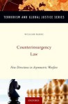 Counterinsurgency Law: New Directions in Asymmetric Warfare - William C. Banks