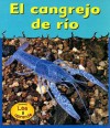 El Cangrejo de Rio (Heinemann Lee y Aprende) - Lola M. Schaefer