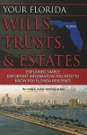 Your Florida Wills, Trusts, & Estates Explained Simply: Important Information You Need to Know for Florida Residents - Linda C. Ashar