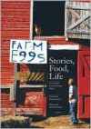 Stories, Food, Life from North Country Radio - Ellen Rocco, Michael Pollan, Bill McKibben, Ellen Rocco