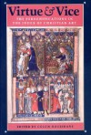 Virtue and Vice: The Personifications in the Index of Christian Art - Colum Hourihane, Princeton University Dept. of Art and Archaeology Index of Christian a, Princeton University