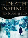 The Death Instinct (MP3 Book) - Jed Rubenfeld, Kerry Shale