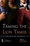 Taming The Lion Tamer - Caitlin Ricci