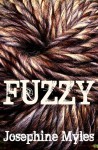 Fuzzy (First Impressions, #2) - Josephine Myles