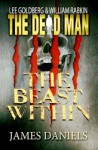 The Beast Within - James Daniels, William Rabkin, Lee Goldberg