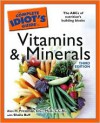 The Complete Idiot's Guide to Vitamins and Minerals - Alan H. Pressman, Sheila Buff