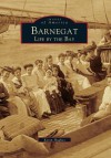 Barnegat, Life by the Bay - Kevin Hughes