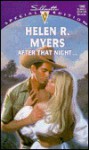 After That Night.. - Helen R. Myers