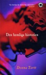 Den hemliga historien - Nille Lindgren, Donna Tartt