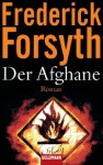 Der Afghane: Roman (German Edition) - Frederick Forsyth, Rainer Schmidt