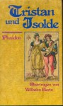 Tristan und Isolde - Gottfried von Strassburg, Wilhelm Hertz