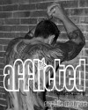 Afflicted (Battlescars, #2) - Sophie Monroe