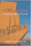 Portugal: A Traveller's History - Harold Livermore