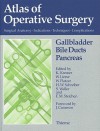 Gallbladder, Bile Ducts, Pancreas - Karl Kremer, Werner Lierse, J. Cameron, Hans Schreiber, F. Steichen, Hans Wilhelm Schreiber, F.M. Steichen