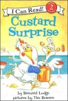 Custard Surprise - Bernard Lodge, Tim Bowers