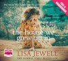 The House We Grew Up In (Audio Cd) - Lisa Jewell