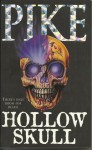 Hollow Skull - Christopher Pike