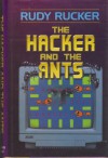 The Hacker and the Ants - Rudy Rucker