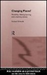 Changing Places?: Flexibility, Lifelong Learning and a Learning Society - Richard Edwards