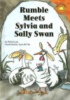 Rumble Meets Sylvia and Sally Swan - Felicia Law, Yoon-mi Pak, Yoon Mi Pak