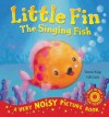 Little Fin: The Singing Fish. Daren King & Gill Guile - Daren King