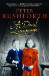 A Dead Language - Peter Rushforth