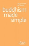 Buddhism Made Simple: Flash - Clive Erricker