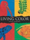 Living Color - Steve Jenkins