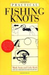 Practical Fishing Knots - Lefty Kreh, Mark Sosin